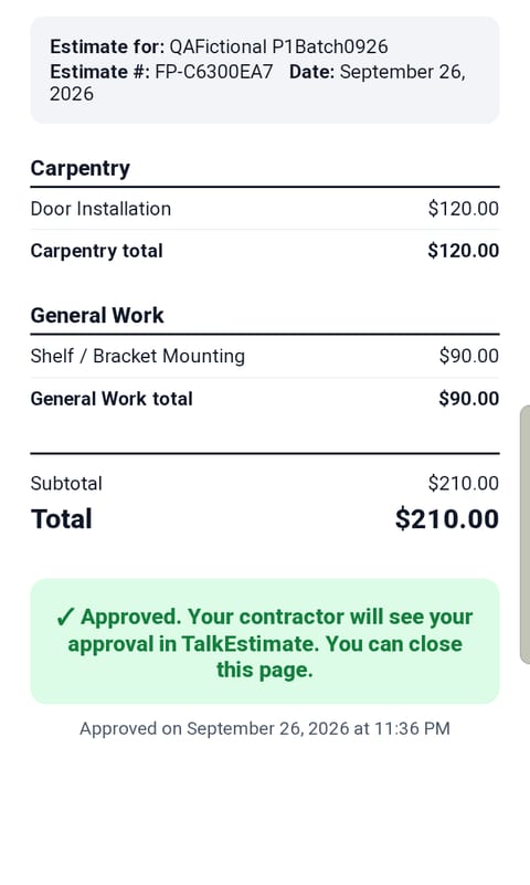 The customer approval page after approving: carpentry and general work lines, a total of $210.00 and a green Approved confirmation.