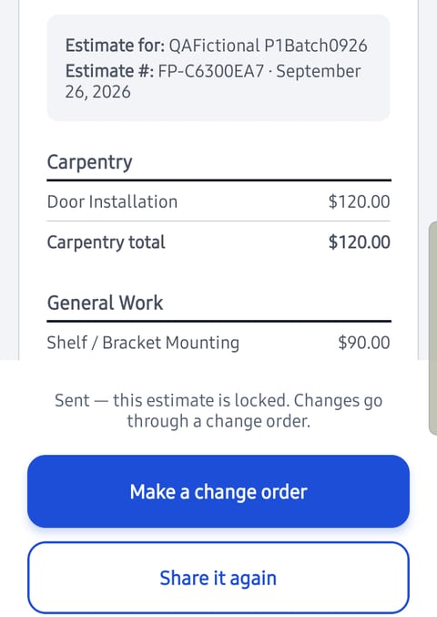 TalkEstimate on an Android test phone: a sent estimate with a door installation and shelf mounting, a note that it is locked and changes go through a change order, and Make a change order and Share it again buttons.